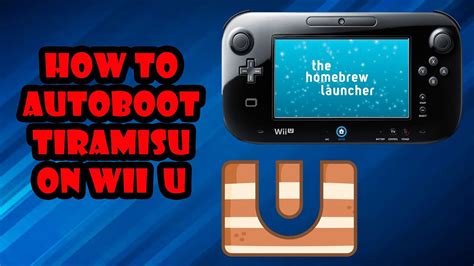 Tiramisu Environment Released For The Wii U (Free Homebrew。